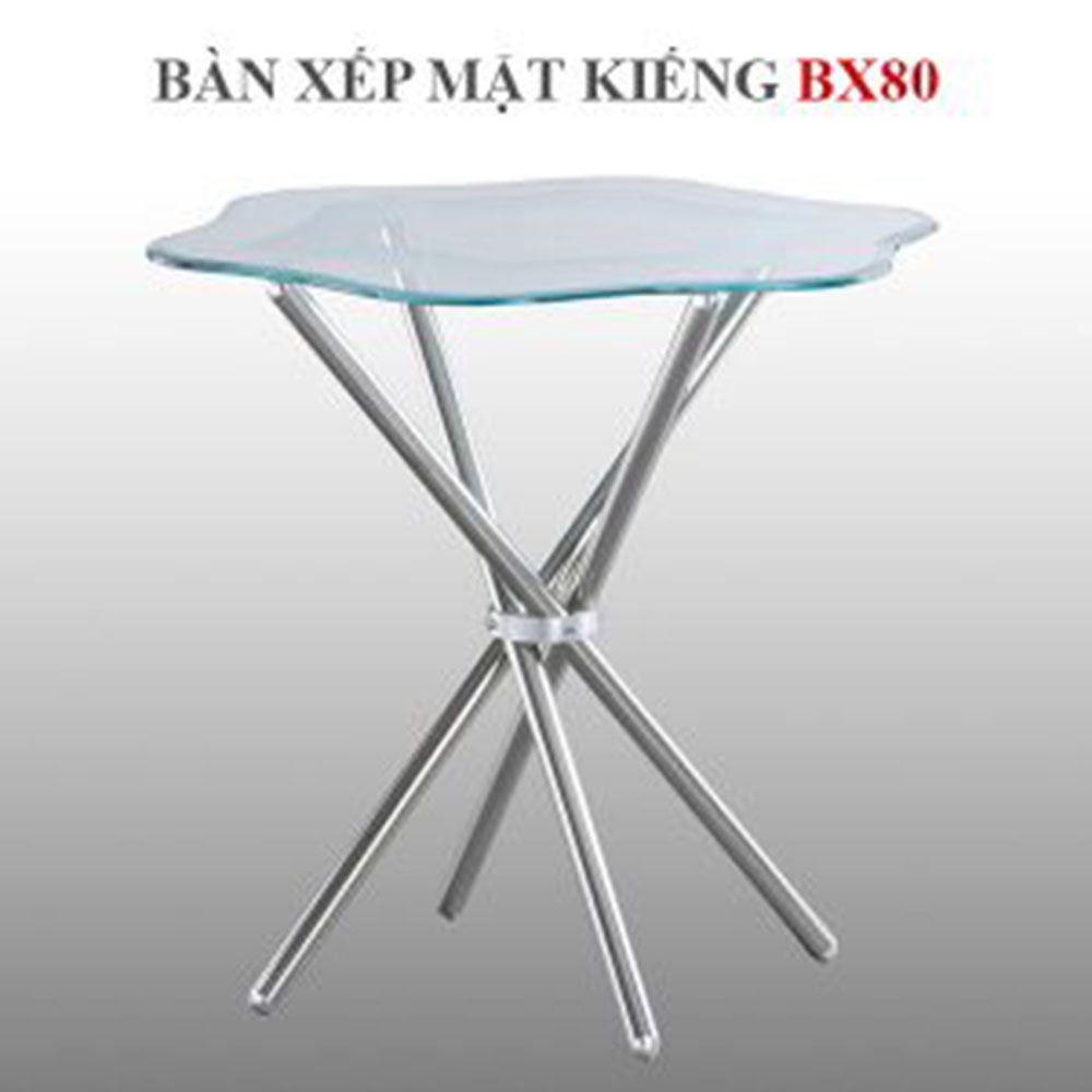 Bàn xếp mặt kiếng chân inox Hwata BX80 1 Bàn xếp mặt kiếng chân inox Hwata BX80