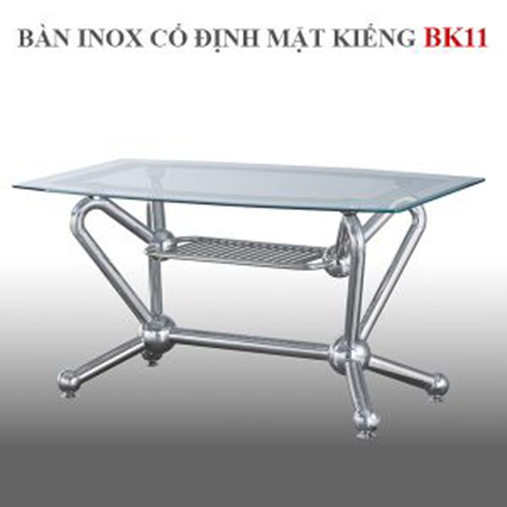Bàn inox cố định mặt kiếng Hwata BK11 1 Bàn inox cố định mặt kiếng Hwata BK11